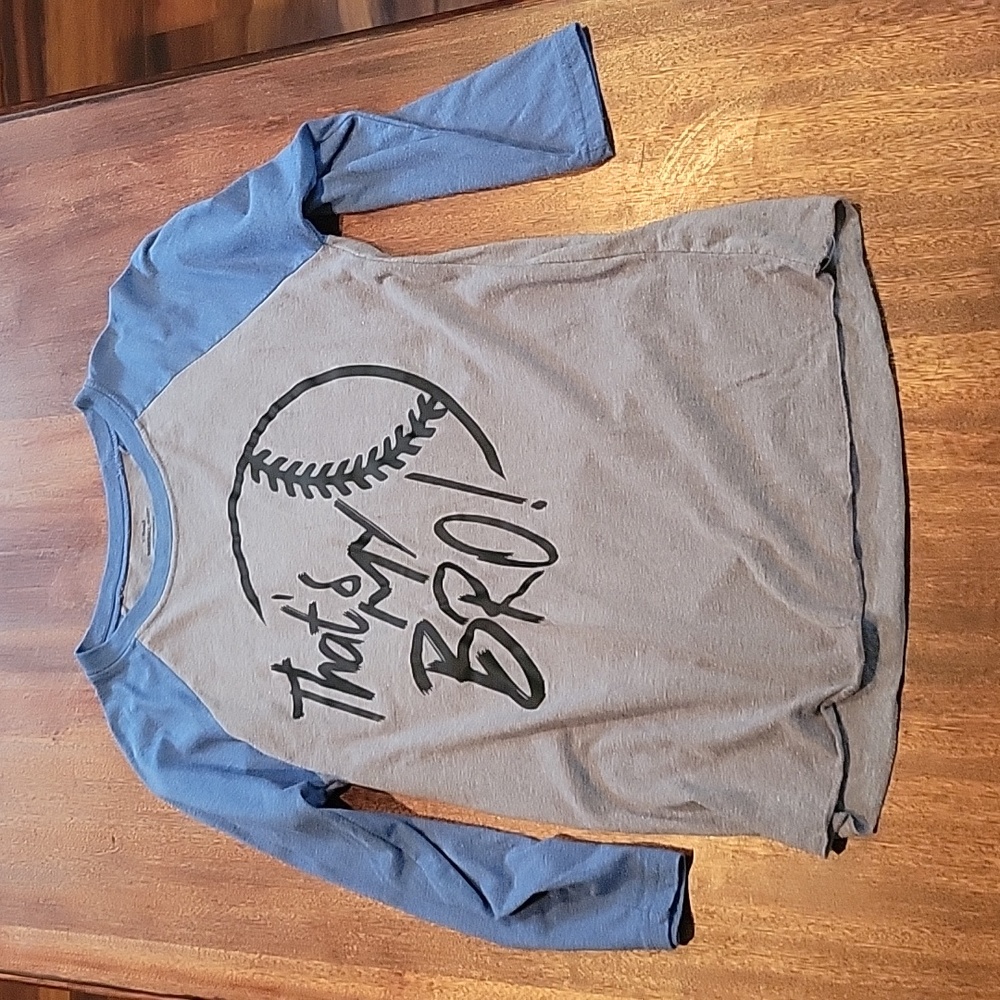 Women size XS- that's my bro- baseball quarter sleeve top.  CUSTOM MADE